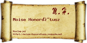 Moise Honorátusz névjegykártya